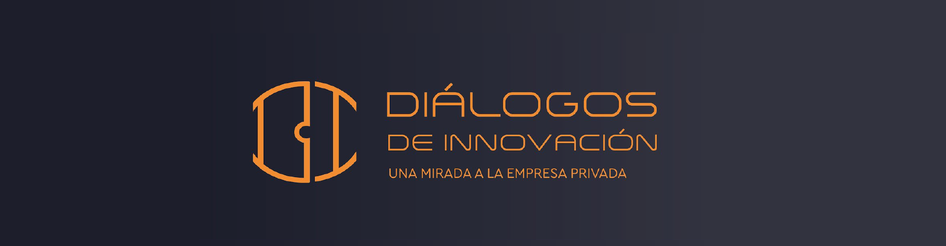 Diálogos de innovación. Una mirada a la empresa privada.